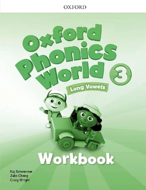 OXFORD PHONICS WORLD Level 3: LONG VOWELS - Workbook 9780194596244 ...