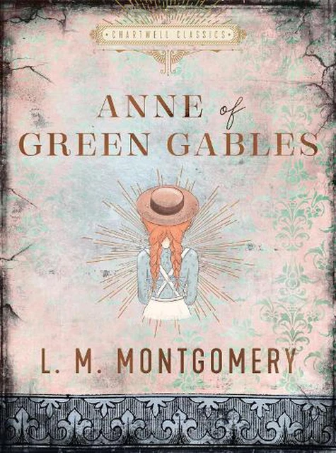 Anne of Green Gables by L.M. Montgomery Hardcover Book