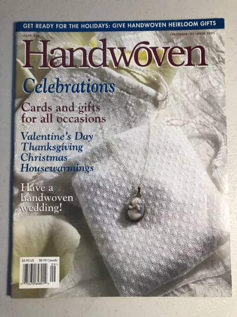 Handwoven magazine~ September October 2001~Holiday Gifts, Wedding