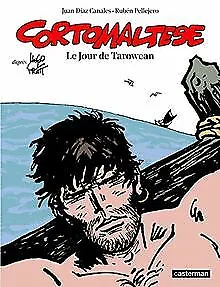 Corto Maltese, Tome 15 : Le jour de Tarowean | Buch | Zustand sehr gut