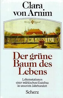 Der grüne Baum des Lebens von Arnim, Clara von | Buch | Zustand gut