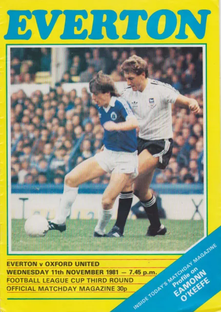 Football Programme>EVERTON v OXFORD UNITED Nov 1981 FLC