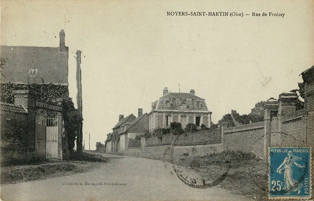 CPA - Noyers-Saint-Martin - Rue de Froissy