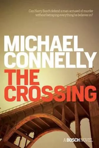 NEW The Crossing By Michael Connelly Paperback Free Shipping