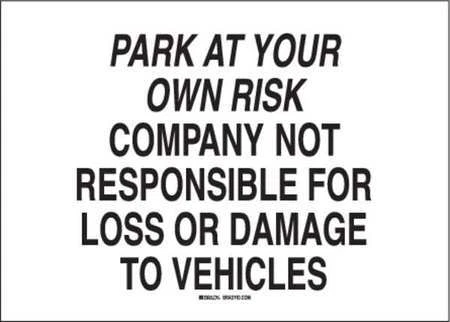 Brady 95420 Parking Sign, 14" W, 10" H, English, Polystyrene, White