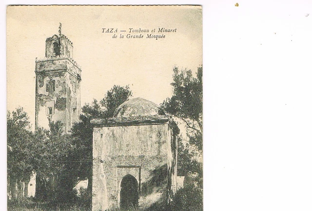 TAZA- Maroc - CPA Tombeau et Minaret de la Grande Mosquée -circulée 1916