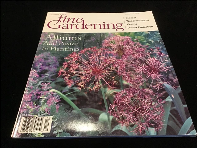 Fine Gardening Magazine December 1999 Aliums Add Pizazz to Plantings