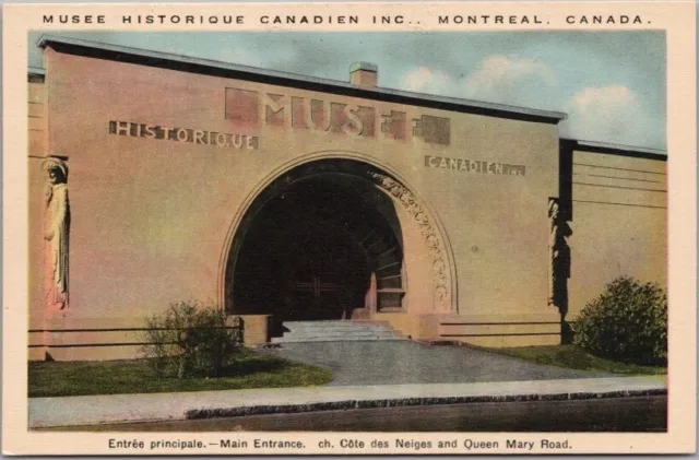 Montreal Quebec CANADA Postcard MUSEE HISTORIQUE CANADIEN "Main Entrance" Unused