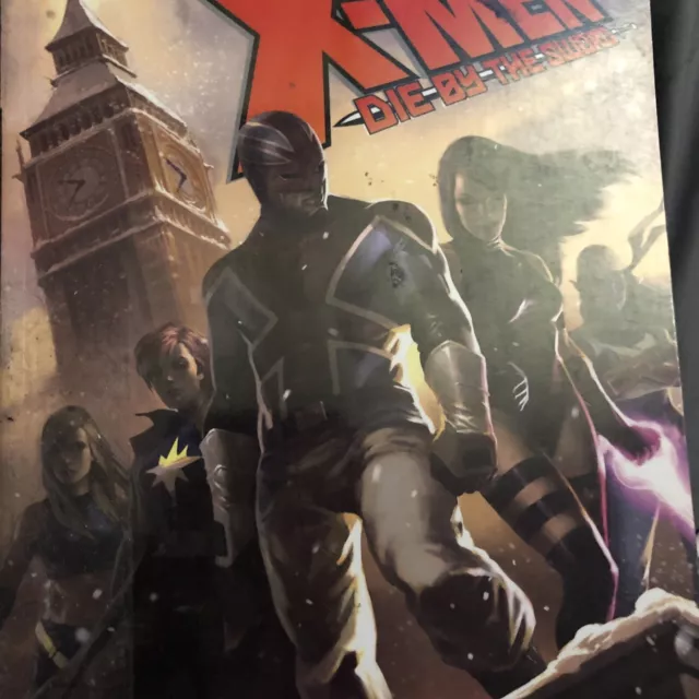X-Men: Die by the Sword (Marvel 2008) Chris Claremont Exiles Excalibur