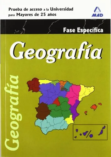 Geografía. Prueba Específica. Prueba De Acceso A La Universidad Para Mayores De