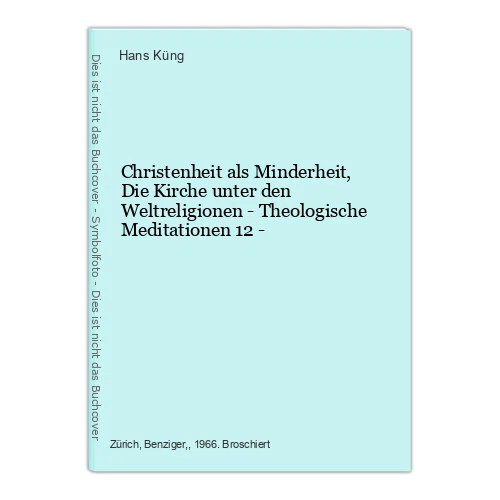 Christenheit als Minderheit, Die Kirche unter den Weltreligionen - Theologische