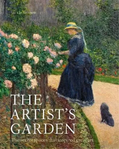 Jackie Bennett The Artist's Garden (Gebundene Ausgabe) (US IMPORT)