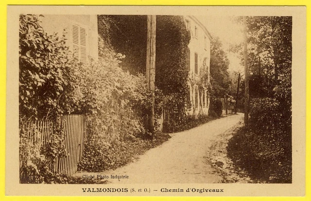 cpa RARE 95 - Village de VALMONDOIS (Val d'Oise) Chemin d'ORGEVAUX Ed. PETITJEAN