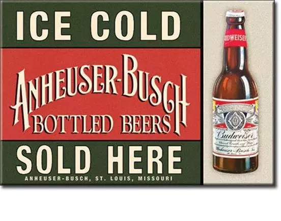 Budweiser Bier - Ice Cold Sold Here - USA Werbung Magnet Magnetschild