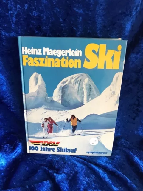 Faszination Ski. Sport für Millionen. 100 Jahre Skilauf