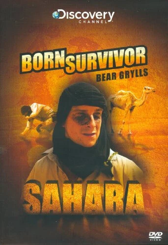 Born Survivor: Bear Grylls - Sahara (DVD, 2007)