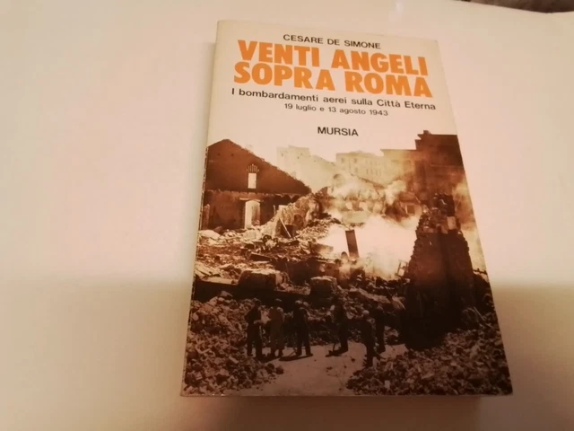 DE SIMONE - VENTI ANGELI SOPRA ROMA - MURSIA - 1993, 18s24