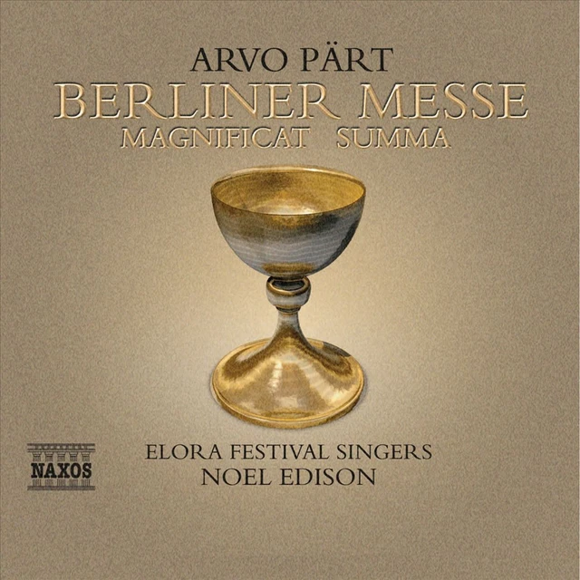 Arvo P„Rt: Berliner Messe; Magnificat; Summa New Cd