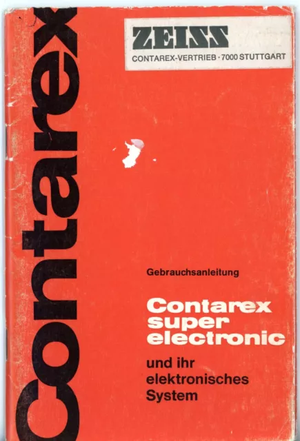 ZEISS Bedienungsanleitung CONTAREX SUPER ELECTRONIC Kamera User Manual (Y4762