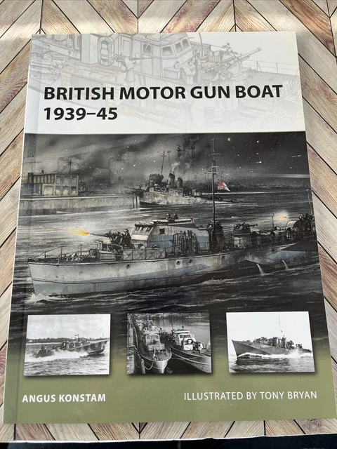 British Motor Gun Boat 1939-45: No. 16... by Konstam, Angus Paperback British Motor Gun Boat 1939-45: No. 16... by Konstam, Angus Paperback