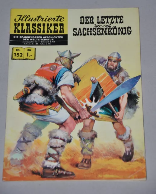 ILLUSTRIERTE KLASSIKER BSV Nr. 152, Der letzte Sachsenkönig, 2. Auflage, (1-2)