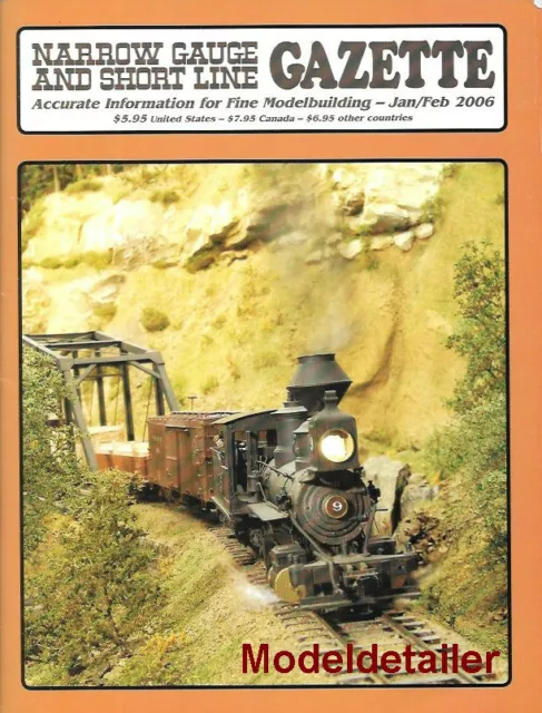 Narrow Gauge Gazette Jan.06 RGS D&RG South Pacific Coast Bodie John Allen Eureka