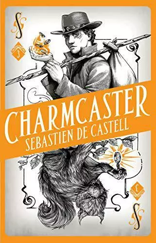 Spellslinger 3: Charmcaster: Livre Trois En The Page-Turning New Fantasy Série B