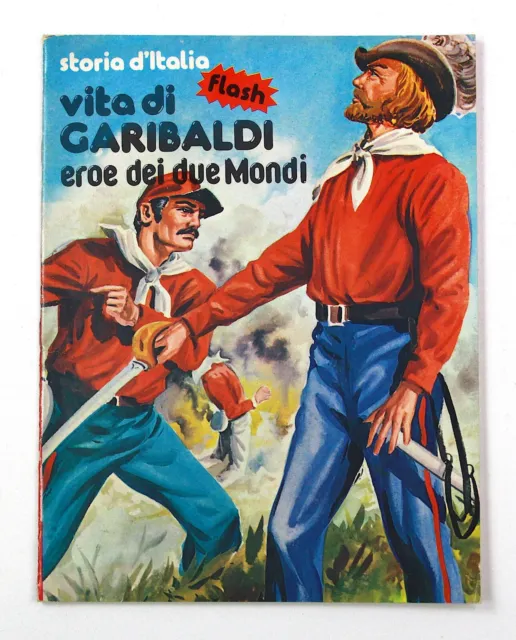 Storia d'Italia Garibaldi Eroe dei due Mondi Album Figurine Flash Raro 1982