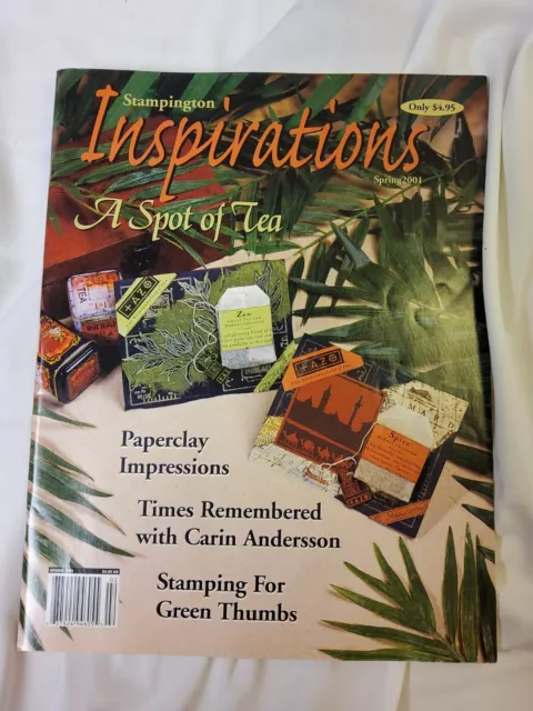 Stampington Inspirations Magazine - A Spot Of Tea - Spring 2001