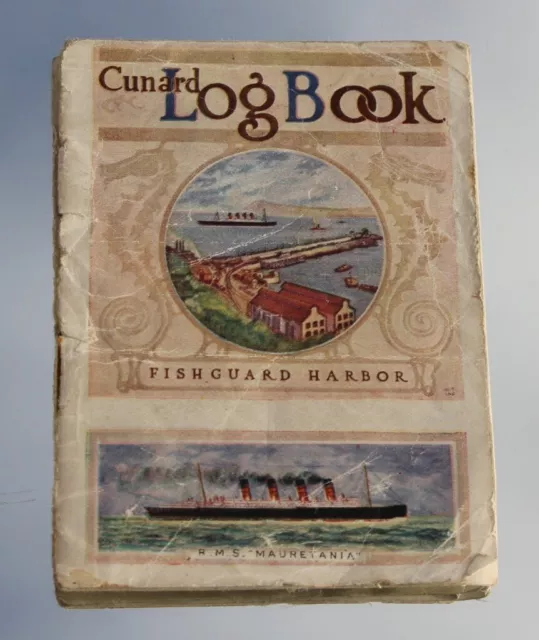 Cunard Line Rms Mauretania Rare Mini Childrens Log Book C-1913 A/F