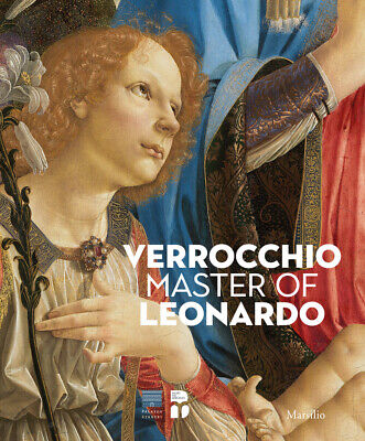 Verrocchio, il maestro di Leonardo. Catalogo della mostra... - Caglioti F. cu...
