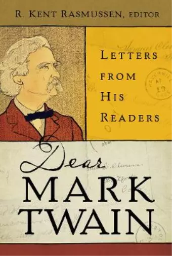 R. Kent Rasmussen Dear Mark Twain (Relié)