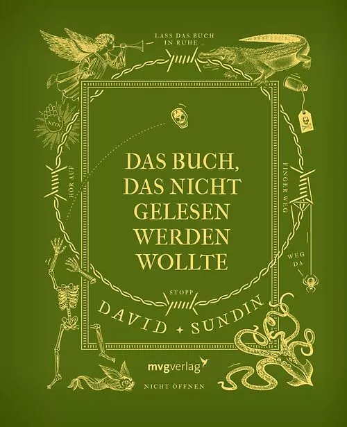 Das Buch, das nicht gelesen werden wollte