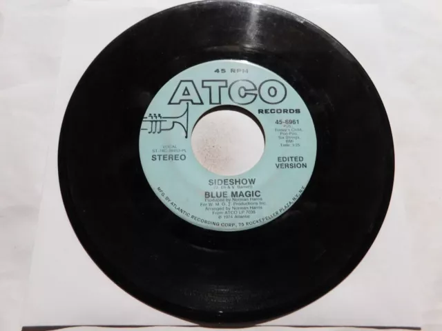 BLUE MAGIC Atco 45 RPM SIDESHOW - DJ PROMO