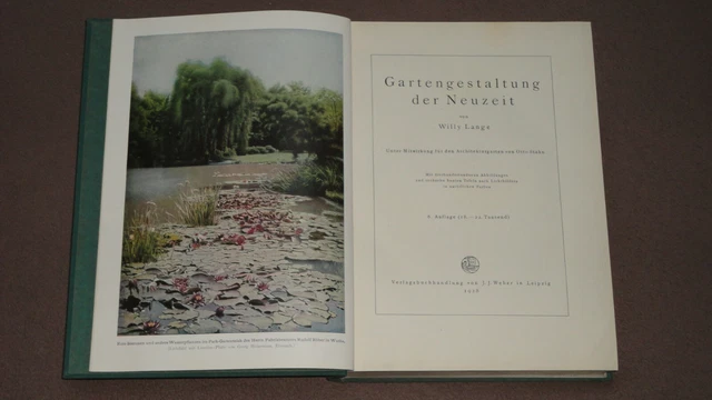 WILLY LANGE GARTENGESTALTUNG DER NEUZEIT Leipzig 1928 EUR 20,00