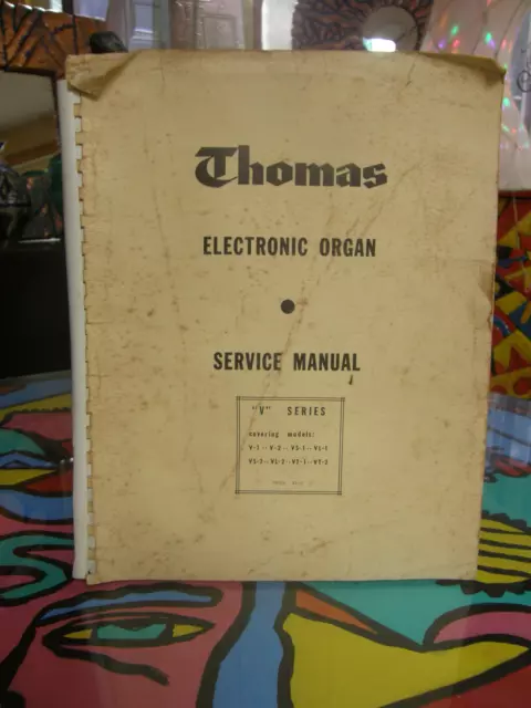 Thomas electronic organ service manual V series V-1 V-2 VS-1 VL-1 VS-2 VL-2 VT-1