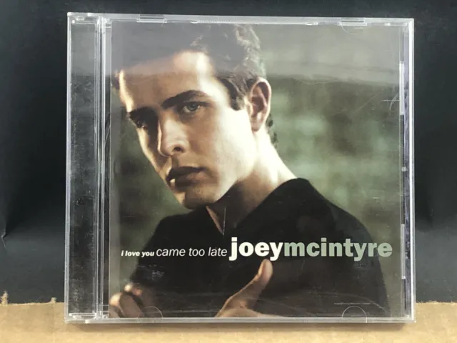 Joey McIntyre, I Love You Came Too Late CD, MULTIPLE CD'S SHIP FREE