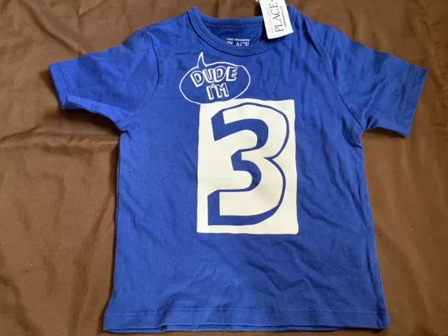 NEW BOYS Size 2T Dude I’M 3 Birthday Shirt NEW!!!