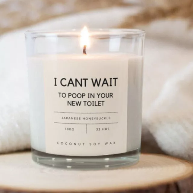 Cant wait to poop New House Scented Candle Funny Gag Gift 100% NATURAL SOY