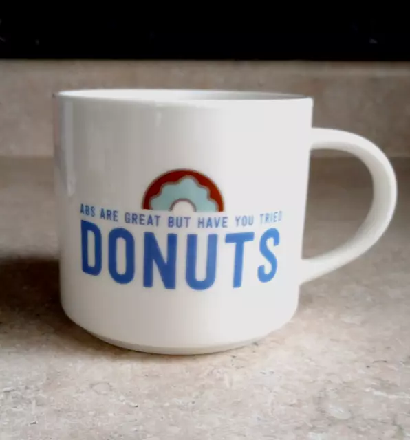 Ceramic Donut Mug- Coffee Cup- Abs are great but have you tried donuts