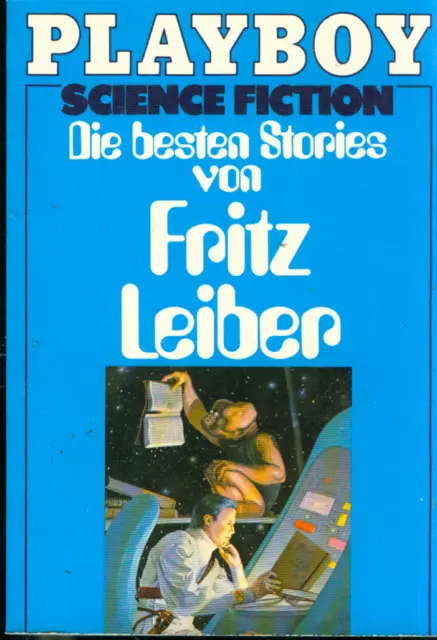TB Fritz Leiber/Die Besten Stories Von (Moewig Playboy 6709) B