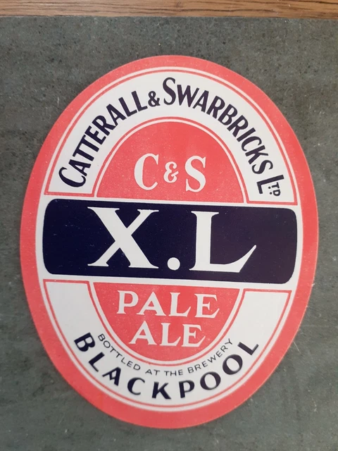 Old UK beer/ drinks label: Catterall & Swarbrick, Blackpool XL