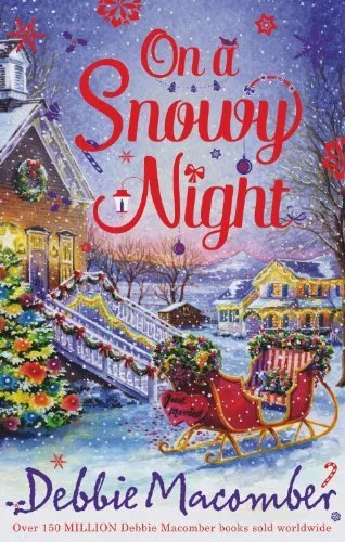 On a Snowy Night: The Christmas Basket / The Snow Bride-Debbie Macomber