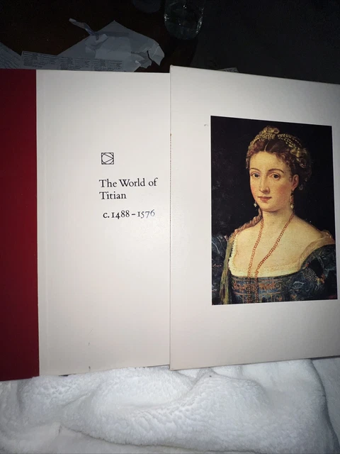 The World of Titian, c.1488-1576 (Time-Life Library of Art) by Jay Williams