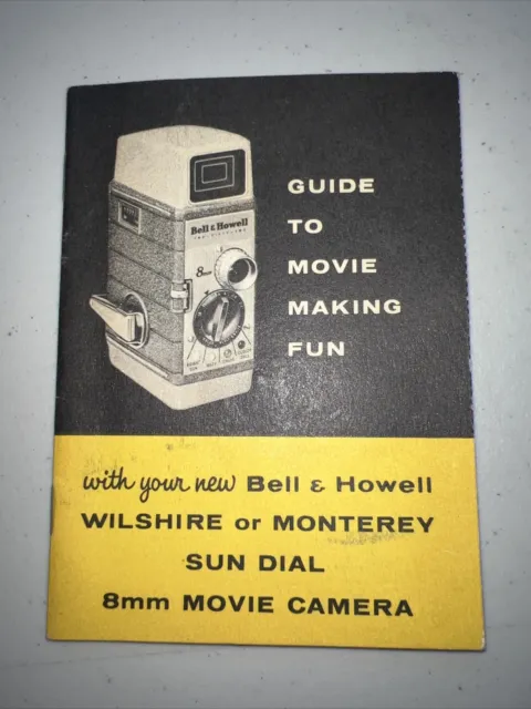 Bell & Howell Wilshire Monterey Sun Dial 8mm Movie Camera Instruction Manual