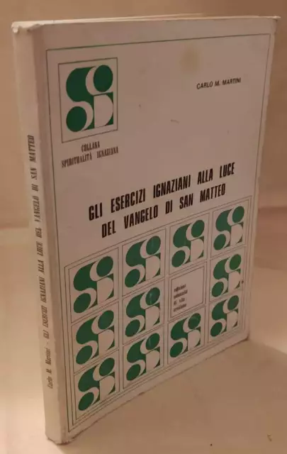 Gli Esercizi Ignaziani Alla Luce Del Vangelo Di San Matteo (1981)