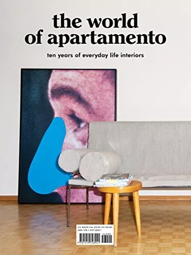 THE WORLD OF APARTAMENTO: TEN YEARS OF EVERYDAY LIFE By Omar Sosa & Nacho Alegre