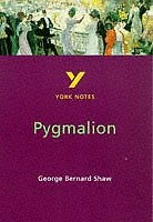 York Notes on George Bernard Shaws "Pygmalion", Langston, David & Walker, Martin
