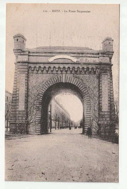 METZ  - Moselle - CPA 57 - Les portes - Porte Serpenoise