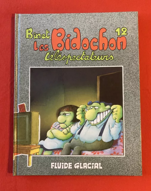 Die Bidochon 12 Zuschauer Eo 1991 Binet Fluid Glacial Guter Zustand Comic